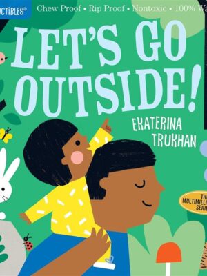 Indestructibles: Let's Go Outside!