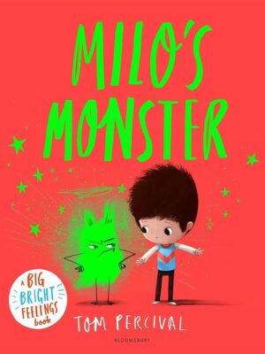 Big Bright Feelings: Milo's Monster
