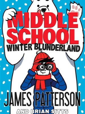 Middle School 15: Winter Blunderland
