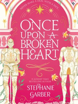 Once Upon A Broken Heart 1