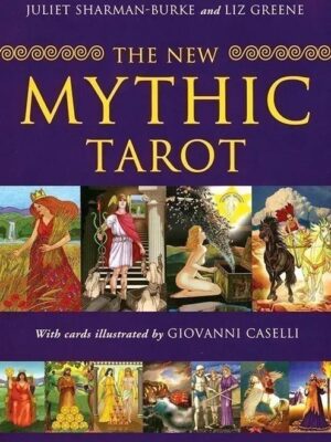 The New Mythic Tarot Deck