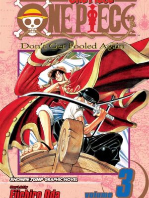 One Piece 03: Don't Get Fooled Again