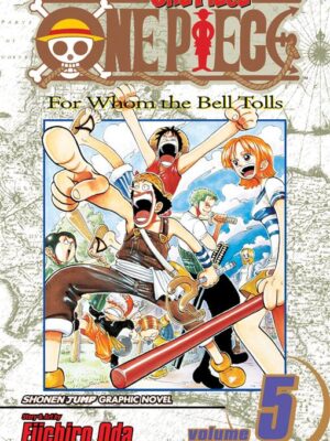 One Piece 05: For Whom The Bell Tolls