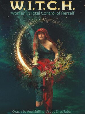 W.I.T.C.H. Woman in Total Control of Herself (Oracle)