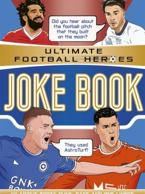 Ultimate Football Heroes: Joke Book