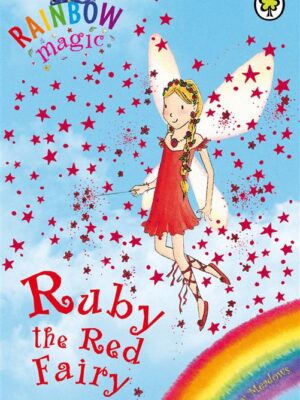Rainbow Magic 1: Rainbow Fairies 1: Ruby the Red Fairy