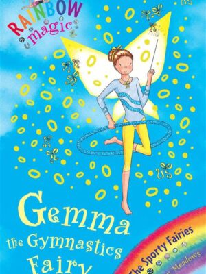 Rainbow Magic 63: Sporty Fairies 7: Gemma the Gymnastic Fair
