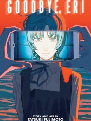Goodbye, Eri