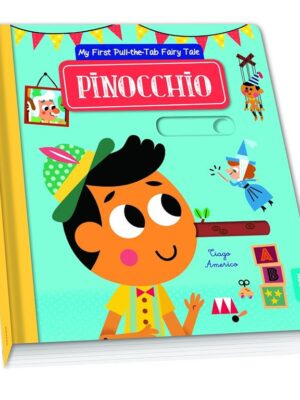 My First Pull-the-Tab Fairy Tale: Pinocchio