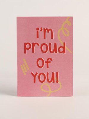 I am proud of you Greeting Card