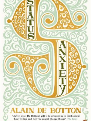 Status Anxiety