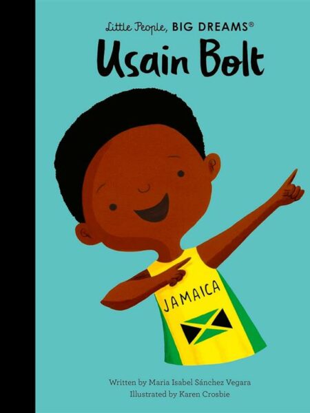 Little People, Big Dreams 111: Usain Bolt