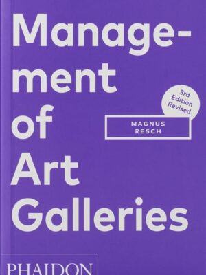Management of Art Galleries (3rd Edition)