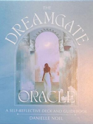 The Dreamgate Oracle: A Self-Reflective Deck and Guidebook