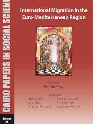International Migration in the Euro-Mediterranean Region: Ca