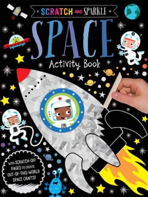 Scratch and Sparkle: Space Activity Book