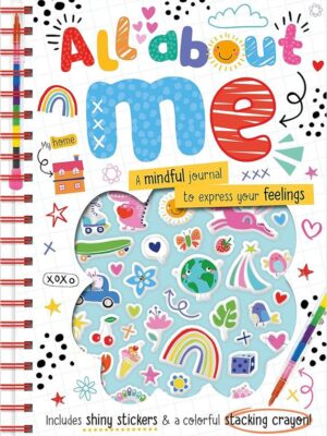 All About me: A Mindful Journal to Express Your Feelings