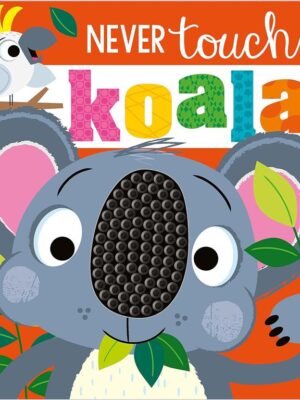 Never Touch A Koala!