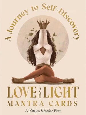 Love and Light Mantra Cards: A Journey to Self-Discovery