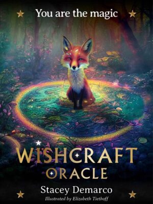 Wishcraft Oracle: You are the Magic
