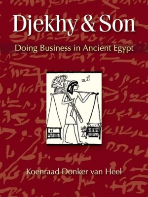 Djekhy & Son: Doing Business in Ancient Egypt