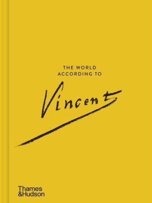 The World According to: Vincent van Gogh