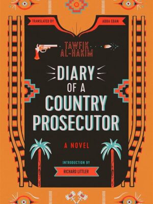 Diary of a Country Prosecutor (Saqi Bookshelf)
