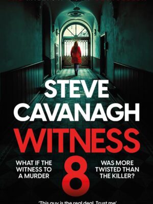 Eddie Flynn 8: Witness 8