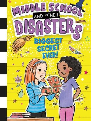 Middle School and Other Disaster 3: Biggest Secret Ever
