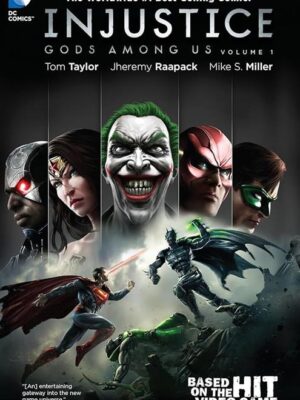 Injustice Gods Among Us Vol. 1
