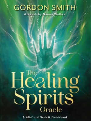 The Healing Spirits Oracle (48-Card Deck and Guidebook)