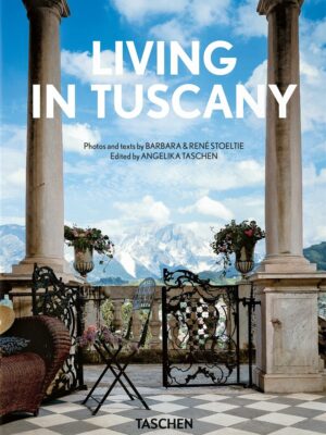 Living in Tuscany (40th Ed.)