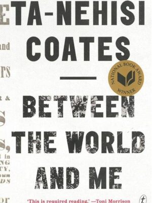 Between The World And Me