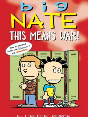 Big Nate Graphic Novels 30: This Means War!