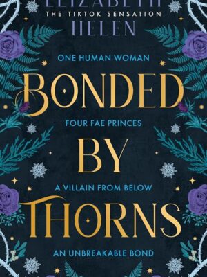 Bonded By Thorns