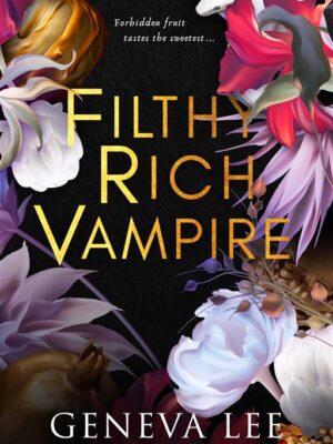 Filthy Rich Vampire