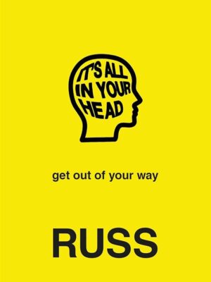 It's All in Your Head