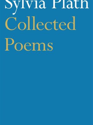 Sylvia Plath Collected Poems