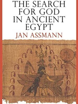 The Search for God in Ancient Egypt