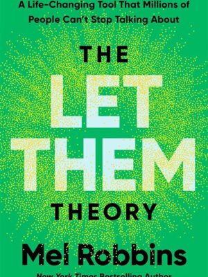 The Let Them Theory