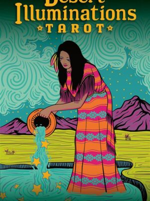 Desert Illuminations Tarot (78-Card Deck & Guidebook)