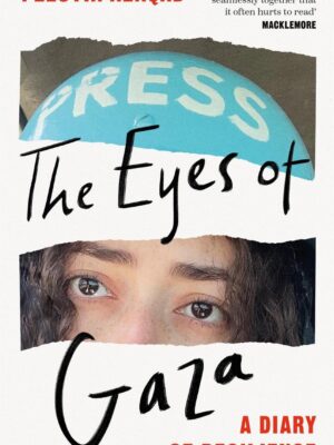 The Eyes Of Gaza
