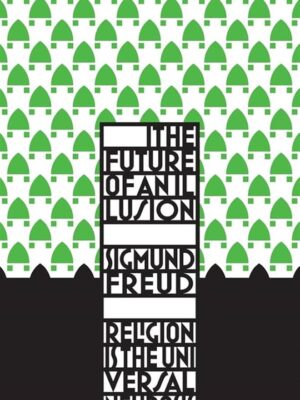 Great Ideas 55: The Future of an Illusion