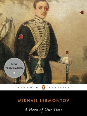 A Hero of Our Time (Penguin Classics)