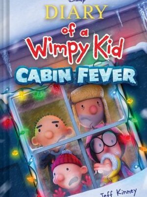 Diary of a Wimpy Kid 6: Cabin Fever (Special Disney)