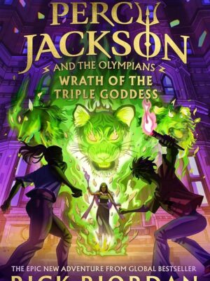Percy Jackson and the Olympians 7: Wrath of the Triple Godde