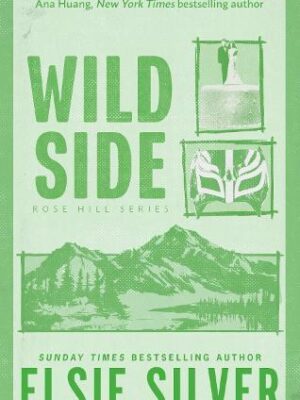 Rose Hill 3: Wild Side