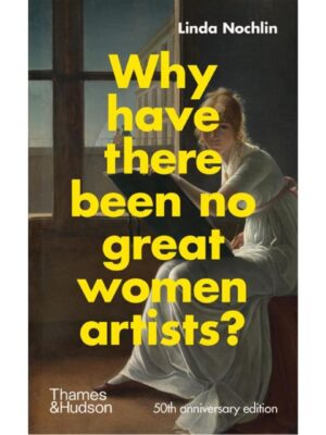 Why Have There Been No Great Women Artists?