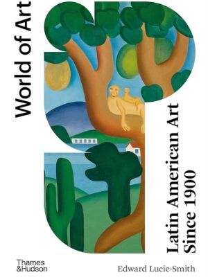World of Art: Latin American Art Since 1900