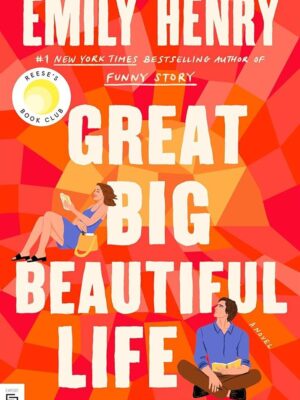 Great Big Beautiful Life